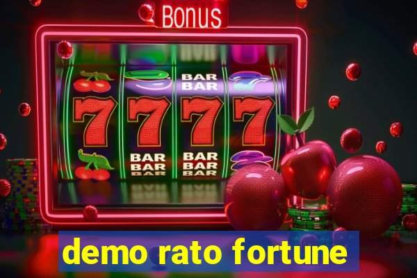 demo rato fortune